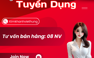 TUYỂN DỤNG NHÂN VIÊN BÁN HÀNG - KIM KHÁNH VIỆT HÙNG
